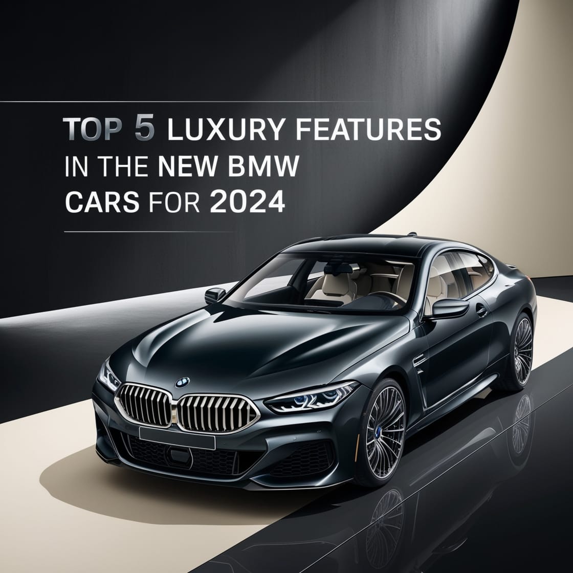 Top 5 Luxury Features in the New BMW Cars for 2024 Top 5 Luxury Features in the New BMW Cars for 2024